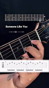 Short Guitar Tabs | Someone Like You - Adele